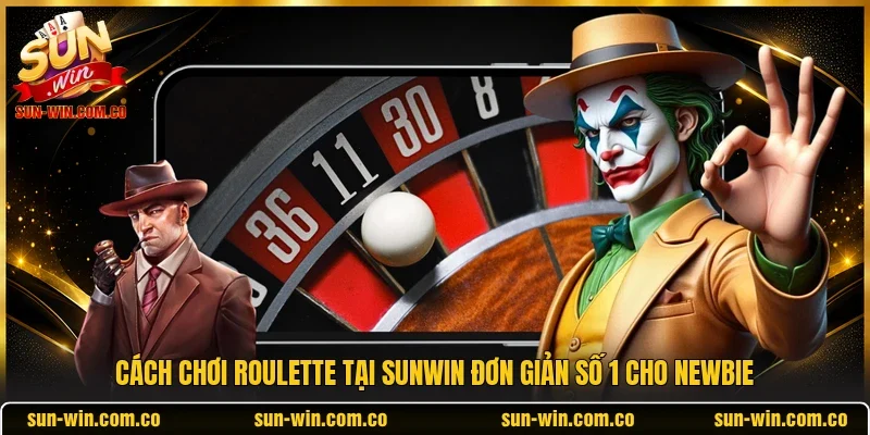 cách chơi roulette