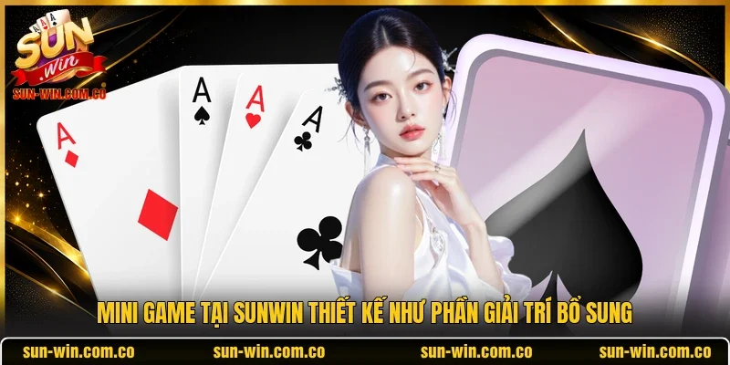 Mini game tại SUNWIN thiết kế như phần giải trí bổ sung